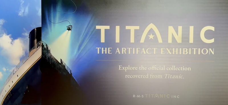 Titanic- The Artifact Exhibition – Las Vegas, Nevada