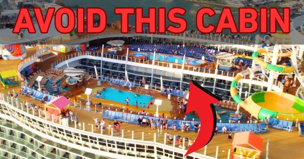Symphony of the Seas Cabins to Avoid