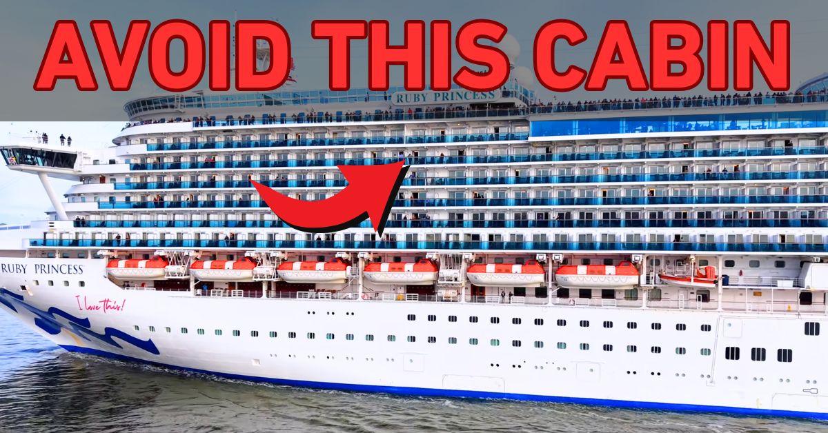 Ruby Princess Cabins to Avoid 8 Problem Areas and Smarter Alternatives