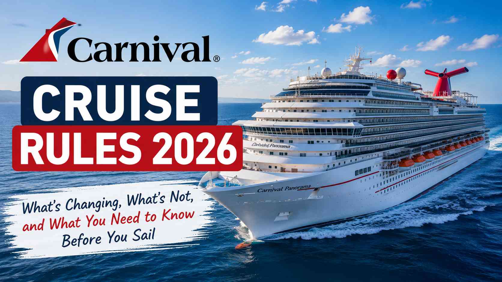 Carnival Cruise Rules 2026: 8 Strict Crackdowns, 3 False Rumors & 16 Rules That Haven’t Changed