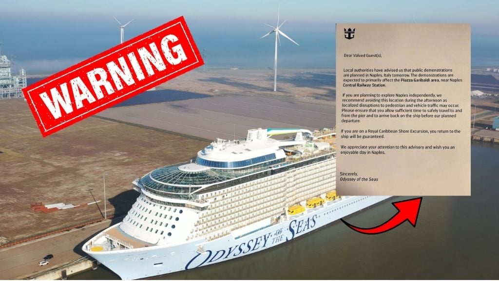Royal Caribbean Naples Protests: Guest Warning